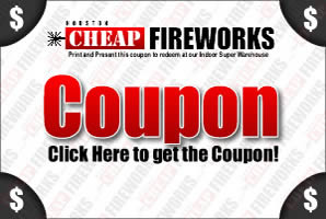 Click Here for the Houston Cheap Fireworks Coupon